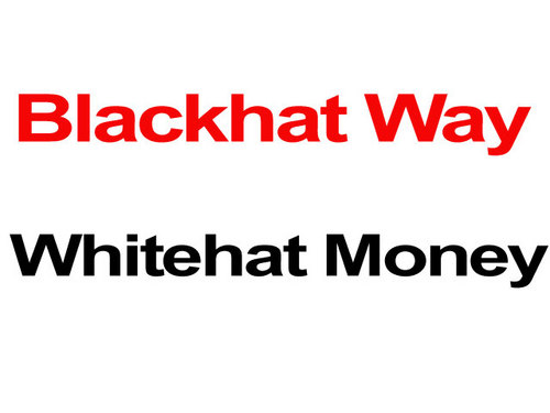 Product picture Blackhat Way Whitehat Money